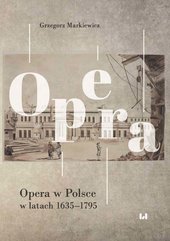 Opera w Polsce w latach 1635–1795