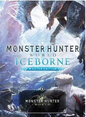 Monster Hunter World: Iceborne Master Edition (PC) Klíč Steam