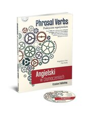 Angielski w tłumaczeniach Phrasal verbs