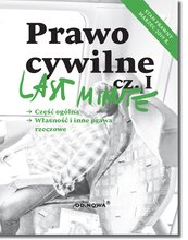 Last Minute Prawo cywilne cz.I