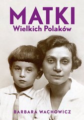 Matki Wielkich Polaków