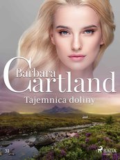Tajemnica doliny - Ponadczasowe historie miłosne Barbary Cartland