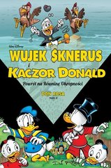 Wujek Sknerus i Kaczor Donald Powrót na Równinę Okropności Tom 2