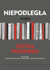 Niepodległa wobec języka polskiego