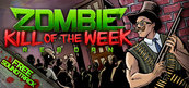 Zombie Kill of The Week Reborn (PC) Klucz Steam