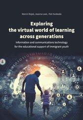 Exploring the virtual world of learning across generations. Information and communications technology for the educational suppor