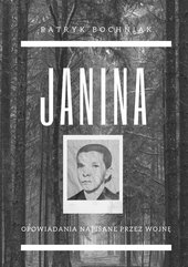 Janina — opowiadania napisane przez wojnę
