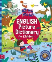 English Picture Dictionary for Children Aktywizujący słownik obrazkowy