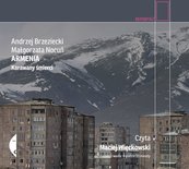 Armenia. Karawany śmierci. Audiobook