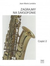 Zagrajmy na saksofonie cz.2