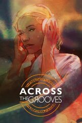 Across the Grooves (PC) Klucz Steam