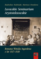Lwowskie Seminarium Arystotelesowskie Romana Witolda Ingardena z lat 1937-1938