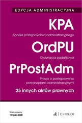 Edycja administracyjna Kodeks postępowania administracyjnego. Ordynacja podatkowa. Prawo o postępowaniu przed sądami administrac