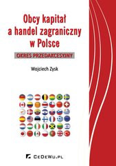 Obcy kapitał a handel zagraniczny w Polsce – okres przedakcesyjny