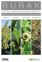 Atlas Burak. Identyfikacja agrofagów oraz niedoborów pokarmowych