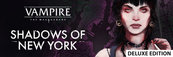 Vampire: The Masquerade - Shadows of New York - Deluxe Edition (PC) Klucz Steam