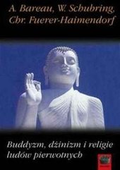 Buddyzm Dżinizm Religie ludów pierwotnych