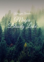 Magia Bloody Lake