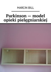 Parkinson — model opieki pielęgniarskiej