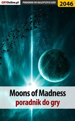 Moons of Madness - poradnik do gry