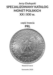 Specjalizowany katalog monet polskich — PRL. Wydanie trzecie