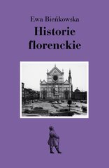 Historie florenckie. Sztuka i polityka