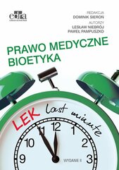 LEK last minute Prawo medyczne Bioetyka
