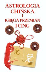 Astrologia chińska i księga przemian I-cing