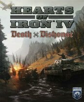 Hearts of Iron IV: Death or Dishonor (PC) Steam