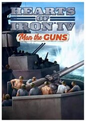 Hearts of Iron IV: Man the Guns (PC) klucz Steam