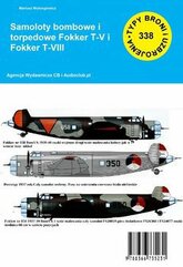 Samoloty bombowe i torpedowa Fokker T-V i Fokker T-VIII