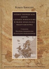 Interesy indywidualne państw a interesy wspólnotowe w prawie społeczności międzynarodowej