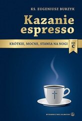 Kazanie espresso - rok C