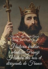 Historia królów i władców Francji