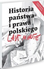 Last Minute Historia Państwa i Prawa