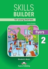 Skills Builder Flyers 2 SB EXPRESS PUBLISHING