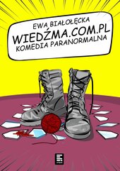 Wiedźma.com.pl. Komedia paranormalna