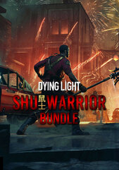 Dying Light - Shu Warrior Bundle