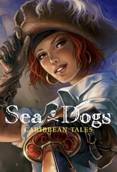 Sea Dogs: Caribbean Tales (PC) klucz Steam