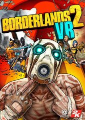 Borderlands 2 VR