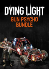 Dying Light - Gun Psycho Bundle