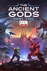 DOOM Eternal: The Ancient Gods - Part Two (PC) klucz Steam