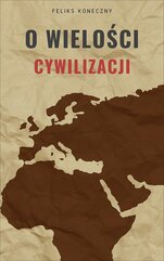 O wielości cywilizacji