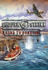Sudden Strike 4 - Road to Dunkirk (PC) Klucz Steam