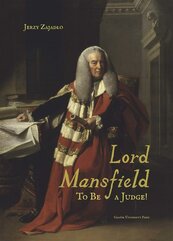 Lord Mansfield. To Be a Judge!