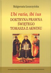Ubi ratio ibi ius Doktryna prawna Świętego Tomasza z Akwinu