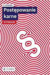 Postępowanie karne w pigułce. Wydanie 2