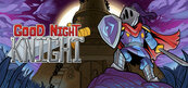 Good Night Knight (PC) Klucz Steam