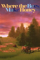 Where the Bees Make Honey (PC) Klucz Steam