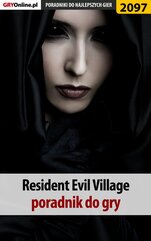 Resident Evil Village - poradnik do gry